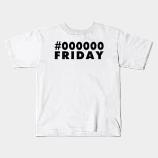 Black Friday Kids T-Shirt